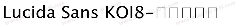 Lucida Sans KOI8字体转换
